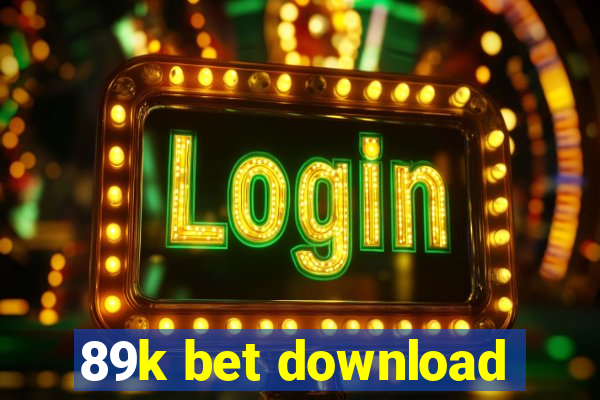 89k bet download